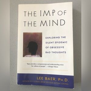 The Imp of the Mind by Lee Baer, Ph.D.